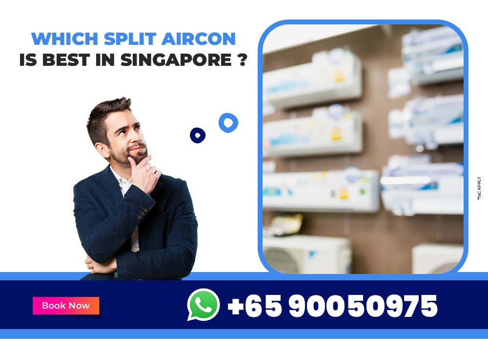 Which split Aircon is best