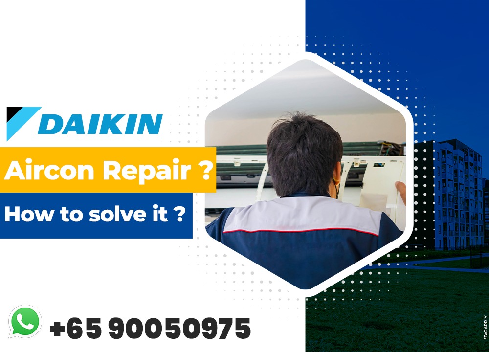 Daikin aircon repair