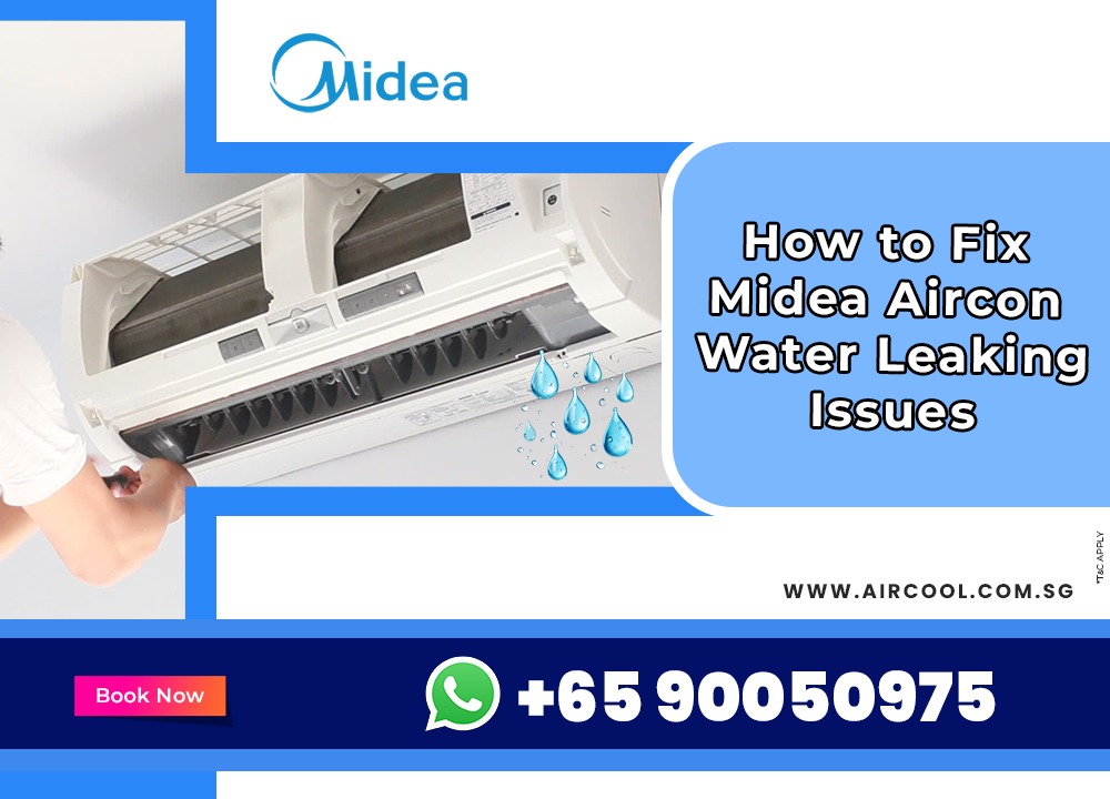 Midea Aircon Water Leaking
